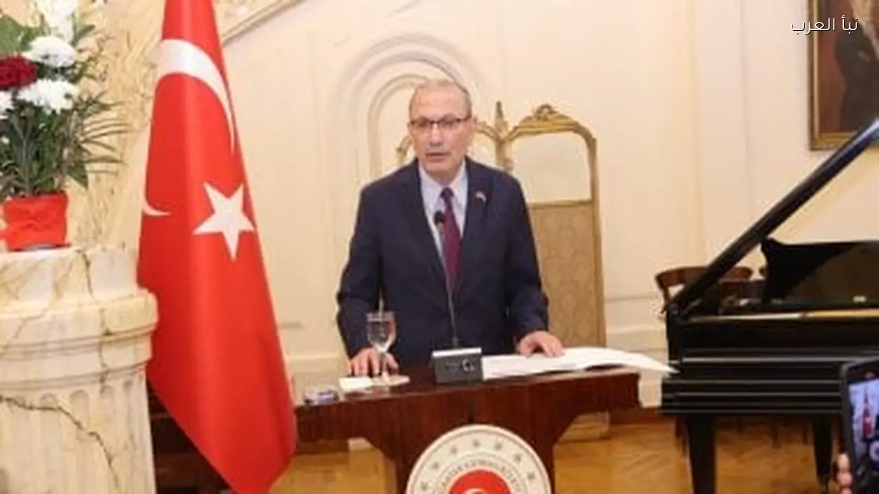 السفير التركي: تطور كبير في العلاقات بين البلدين