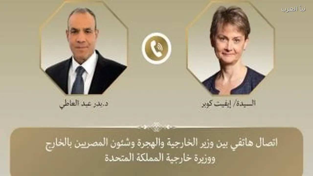 وزير الخارجية يناقش مع نظيرته البريطانية تعزيز العلاقات والوضع الإقليمي
